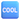 Cool
